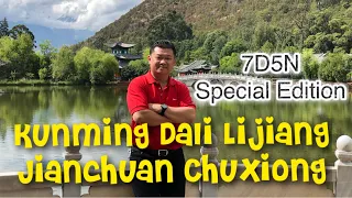 Special Edition 7D5N Kunming Dali Lijiang Jianchuan Chuxiong Trip 🇨🇳