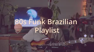 Funk 80s Groovy Mix (pt. 1) - Brazilian Groove Playlist