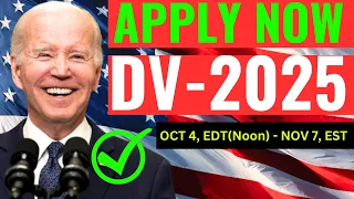 Apply Now DV -2025 -  How to Submit DV-2025 Form -  DV-2025 Official Site -   DV-2025 Start