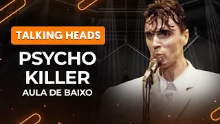 PSYCHO KILLER - Talking Heads | Aula de Baixo