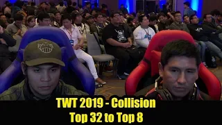 TWT 2019- Collision Top 32 to Top 8 (Quadans, Kkokkoma, NeNe The Dragon and more)