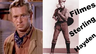 Filmes de Sterling Hayden