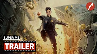 Super Me (2021) 超级的我 - Movie Trailer - Far East Films