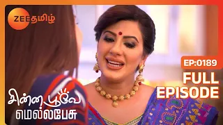 Chinna Poove Mella Pesu - சின்ன பூவே மெல்ல பேசு - Tamil Show - EP 189 - Family Show - Zee Tamil