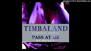 Timbaland (ft. Pitbull) - Pass At Me (Tommy Trash Remix)