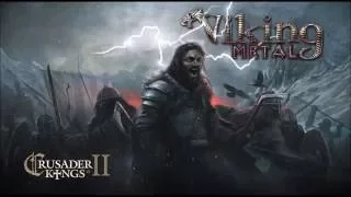 Crusader Kings II - Our Kingdom Will Fall