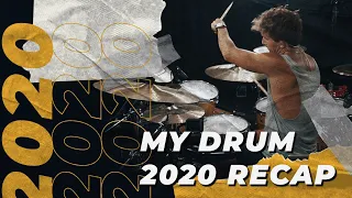 My 2020 Drum VIDEO RECAP!