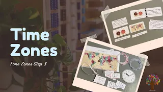 Teaching Time Zones Step 3: Time Zones Montessori Lesson