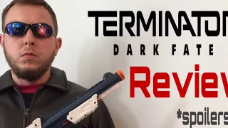 Terminator: Dark Fate (2019) Review with Spoilers