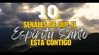 10 señales reveladoras de la presencia del Espiritu Santo en nuestras vidas