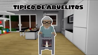 🤓Típico de Abuelitos 😂/Roblox