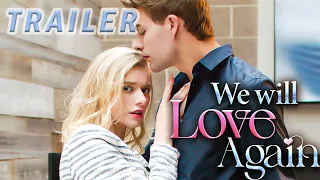 We Will Love Again (2024) Official Trailer #reelshort #drama #romance #love