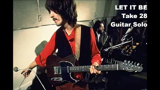 Beatles sound making " LET IT BE " Take 28  Guitar solo