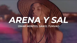 Omar Montes, Saiko, Tunvao - Arena y Sal (Letra/Lyrics)  | 1 Hour Version