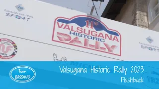 Team Bassano - Valsugana Historic Rally 2023