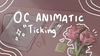 🦋⏱ Ticking Meme || OC Animatic 🌙☀️