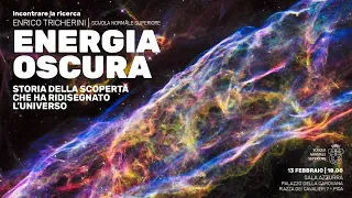 ENERGIA OSCURA - 13 Febbraio 2020