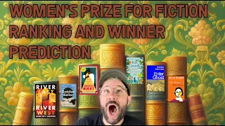 Women's Prize for Fiction Shortlist 2024 - Ranking & Winner Prediction