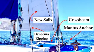 Our Catamaran Upgrades AFTER SAILING 3000 MILES | Interrupted by a BIG SURPRISE!