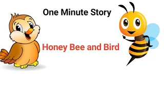 Moral story|One minute story|The Bird and Honey Bee story|Arsalstory's
