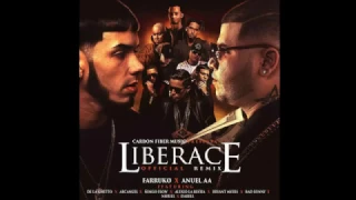 Liberace (OFFICIAL REMIX) - Anuel AA Ft. Farruko, Bad Bunny, Bryant Myers, Noriel Y Mas (AUDIO)