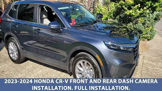 2023-2024 Honda CR-V Front And Rear Dash Camera Installation. Full Installation.