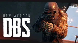 PUBG - New Weapon - DBS