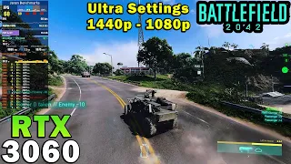 Battlefield 2042 | RTX 3060 | Ryzen 7 5800X | 1440p - 1080p | Ultra Settings