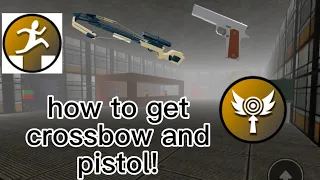How to get Crossbow and pistol in roblox area 51 (Kill House mode)