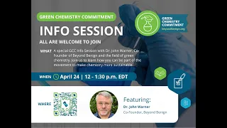 Learn More About The Green Chemistry Commitment with Dr. John Warner