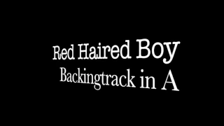 Red Haired Boy - Key of A - Backingtrack