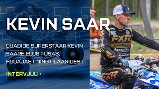 MxStar RAW | Kevin Saar - Eesti quadikuninga elu USAs