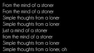 Machine Gun Kelly Ft Wiz Khalifa - Mind Of A Stoner (Lyrics)