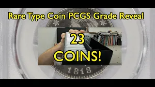 23 RARE Type Coin Key Date PCGS Submission Reveal