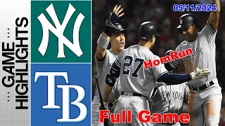 New York Yankees vs Tampa Bay Rays FULL GAME May 11, 2024  | MLB Highlights | 2024 MLB Season