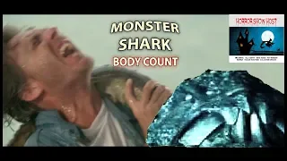 Monster Shark: Body Count (In Honor of 47 Meters Down: Uncaged)