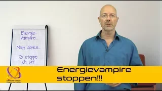 ENERGIEVAMPIRE -  mit einer ganz einfachen Technik stoppen!