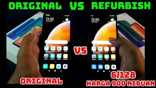 REDMI 9A 6/128 YANG LAGI BANYAK BEREDAR 900 RIBUAN VS REDMI 9A ORI // REDMI 9A ORI VS REFURBISH