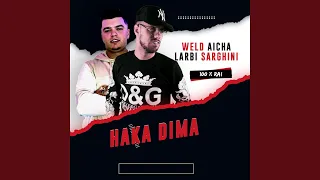 HAKA DIMA (feat. ARBI SARGHINI)