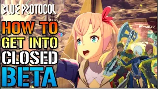 Blue Protocol: How To Get Into The Closed BETA! 2 Different Ways & I'll Walk You Thru It