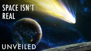 What If Space Was Fake? | Unveiled