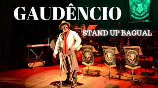 STAND UP BAGUAL | GAUDÊNCIO | Aniversário da Banda da Brigada Militar de Novo Hamburgo