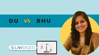 DU vs BHU | Faculty of Law 3 year LLB