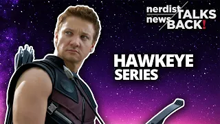 Hawkeye Disney+ Series Casting Updates and Theories (Nerdist News Talks Back)