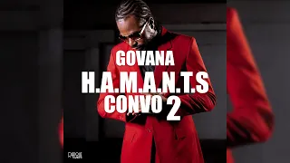 GOVANA - HAMANTS CONVO PT2 Feat MOOVEMENTZ (Audio Visual)