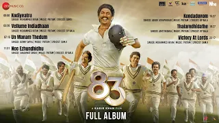 83 Tamil - Full Album | Ranveer Singh | Kabir Khan | Pritam