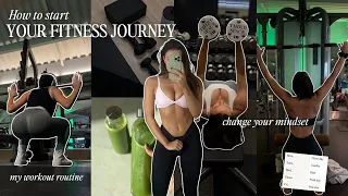 how to START working out *life-changing* tips to be consistent, gym confidence & my workout routine