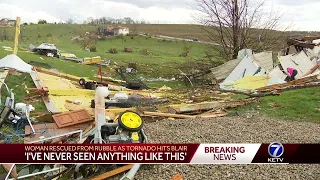'I've never seen anything like this': Woman rescued from rubble as tornado hits Blair