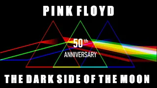PINK FLOYD PLAYS THE DARK SIDE OF THE MOON 50th ANNIVERSARY
