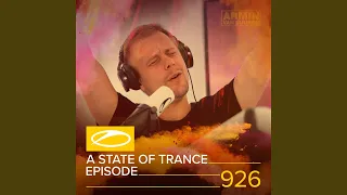 A State Of Trance (ASOT 926) (Next Week Special Guest: Liam Wilson)